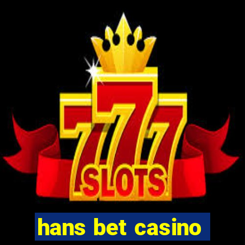 hans bet casino